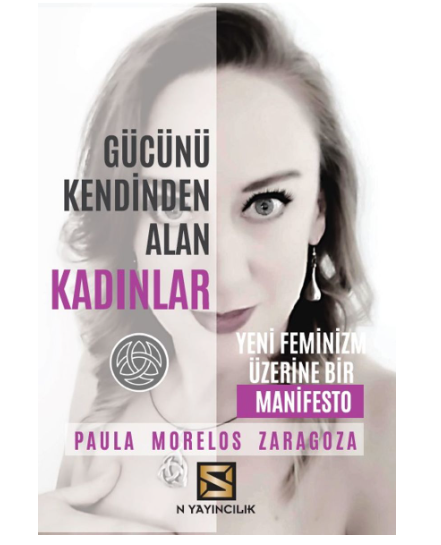 Gücünü Kendinden Alan Kadınlar