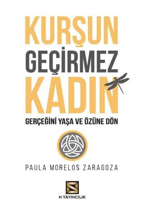 Kurşun Geçirmez Kadın
